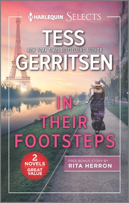 In Their Footsteps and Justice for a Ranger - Tess Gerritsen