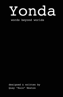 Yonda: words beyond worlds - Quay Weston