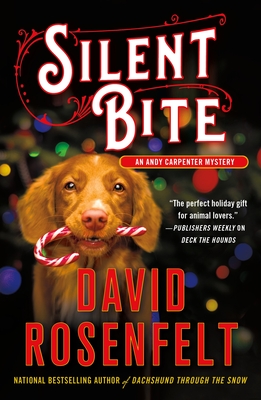 Silent Bite: An Andy Carpenter Mystery - David Rosenfelt