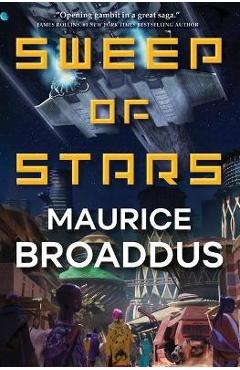 Coperta cărții 'Sweep of Stars - Maurice Broaddus'