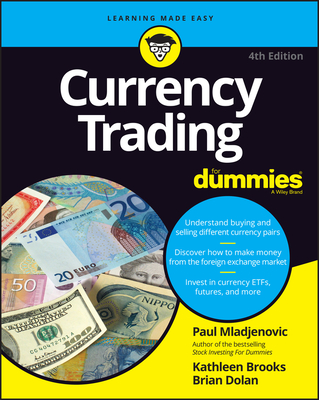Currency Trading for Dummies - Paul Mladjenovic