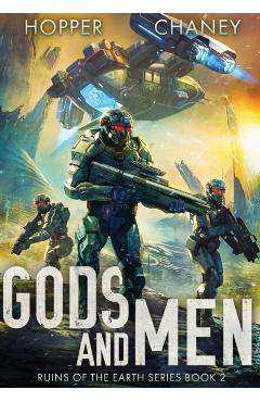 Gods and Men (Ruins of the Earth Series Book 2) - Christopher Hopper