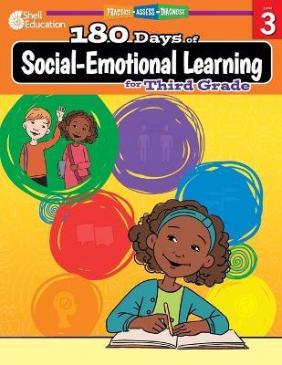 180 Days of Social-Emotional Learning for Third Grade - Kristin Kemp