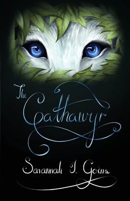 The Cathawyr: Odan Terridor Trilogy: Book Three - Savannah Goins