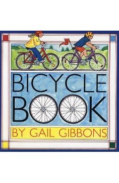 Poza produsului Bicycle Book - Gail Gibbons