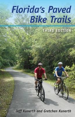 Florida's Paved Bike Trails - Jeff Kunerth
