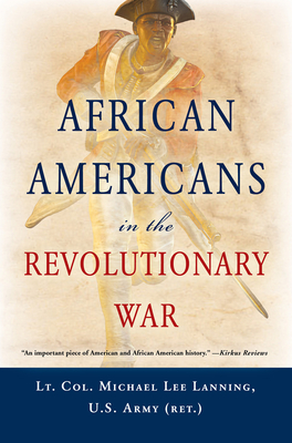 African Americans in the Revolutionary War - Michael L. Lanning
