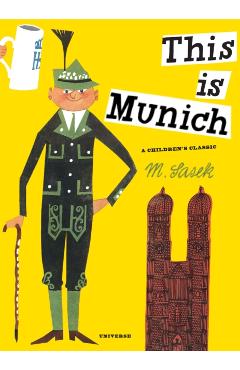 This Is Munich: A Children's Classic - M. Sasek
