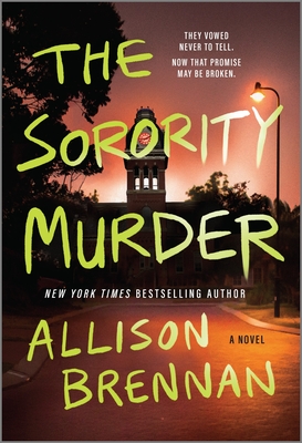 The Sorority Murder - Allison Brennan
