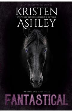 Coperta cărții 'Fantastical - Kristen Ashley'