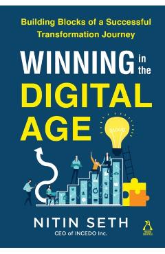 Winning in the Digital Age - Nitin Seth