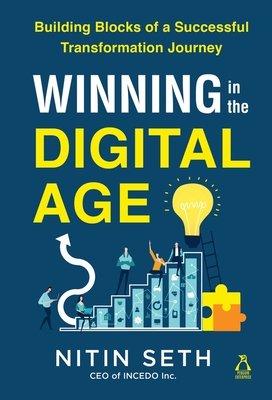 Winning in the Digital Age - Nitin Seth