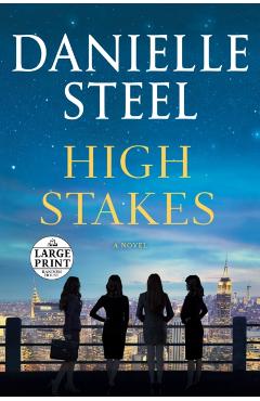High Stakes - Danielle Steel