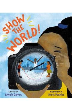 Coperta cărții 'Show the World! - Angela Dalton'