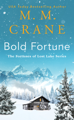 Bold Fortune - M. M. Crane