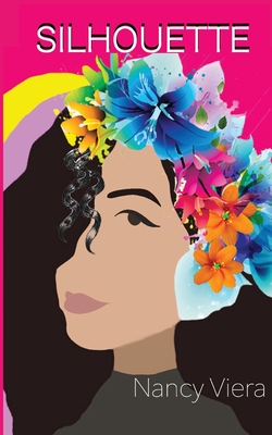 Silhouette - Nancy Viera