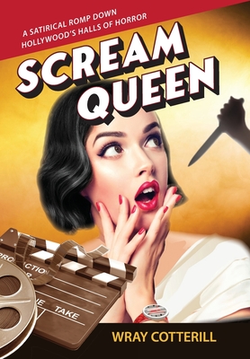 Scream Queen - Wray Cotterill