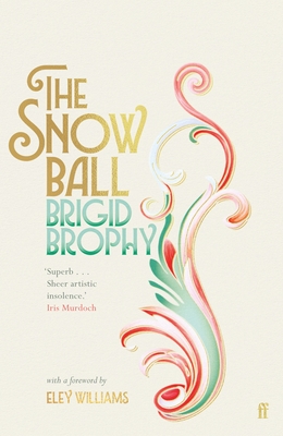 The Snow Ball - Brigid Brophy