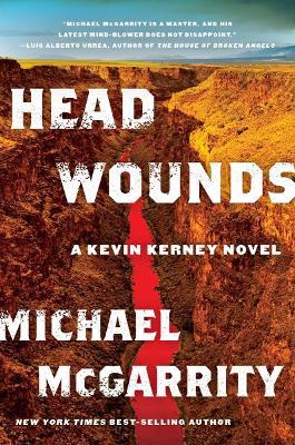 Head Wounds: A Kevin Kerney Novel - Michael Mcgarrity
