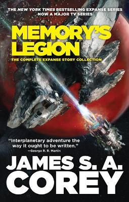 Memory's Legion: The Complete Expanse Story Collection - James S. A. Corey