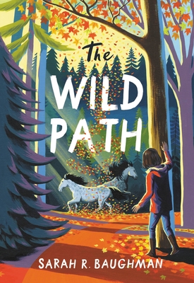 The Wild Path - Sarah R. Baughman