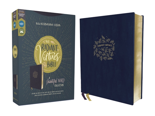 Niv, Radiant Virtues Bible: A Beautiful Word Collection, Leathersoft, Navy, Red Letter, Comfort Print: Explore the Virtues of Faith, Hope, and Love - Zondervan