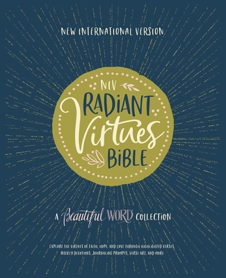 Niv, Radiant Virtues Bible: A Beautiful Word Collection, Hardcover, Red Letter, Comfort Print: Explore the Virtues of Faith, Hope, and Love - Zondervan