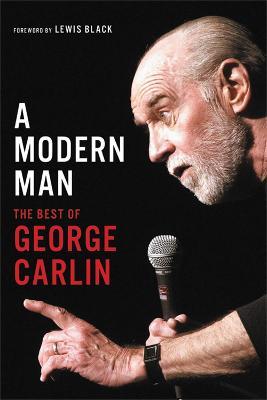 A Modern Man: The Best of George Carlin - George Carlin