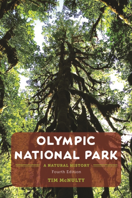 Coperta cărții 'Olympic National Park: A Natural History - Tim Mcnulty'