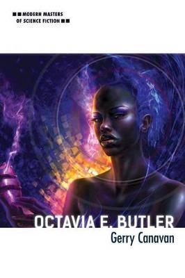 Octavia E. Butler - Gerry Canavan
