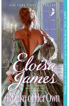 Poza produsului A Duke of Her Own - Eloisa James