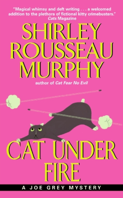 Cat Under Fire: A Joe Grey Mystery - Shirley Rousseau Murphy