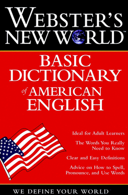 Webster's New World Basic Dictionary of American English - Staff Of Webster's New World Dictionary