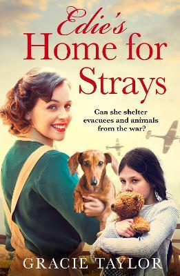 Edie's Home for Strays - Gracie Taylor
