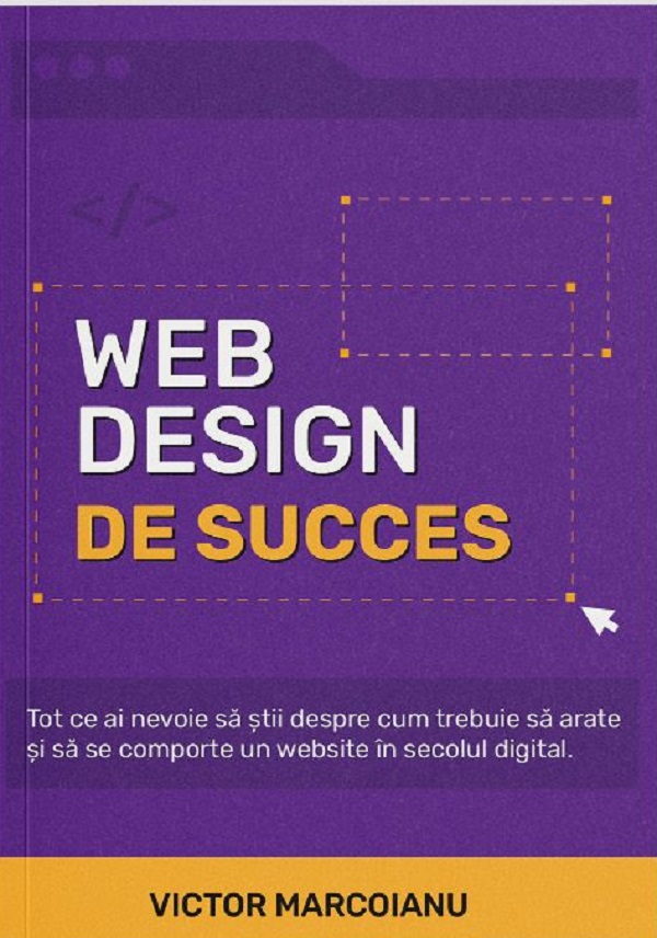 Web Design de succes - Victor Marcoianu