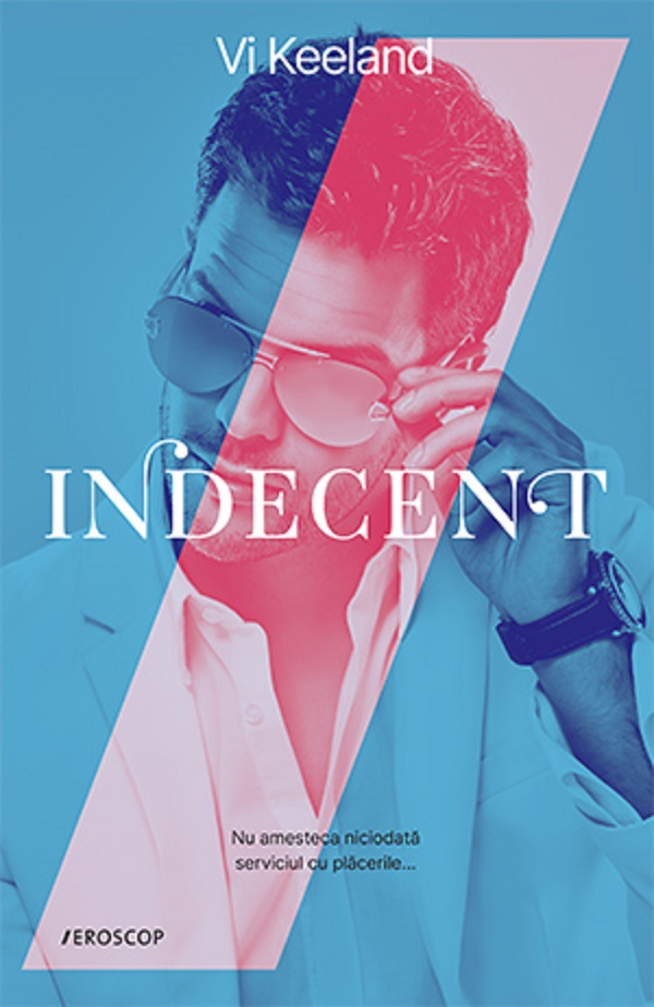 Indecent - Vi Keeland