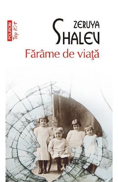 Coperta cărții 'Farame de viata - Zeruya Shalev'