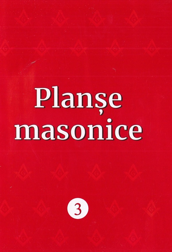 Planse masonice Vol.3 - Emilian M. Dobrescu