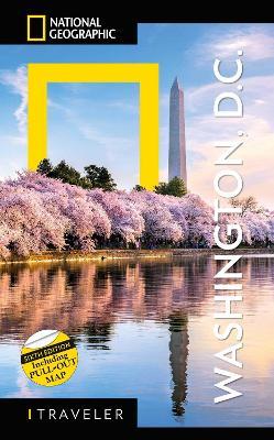 National Geographic Traveler: Washington, DC, 6th Edition - John Thompson