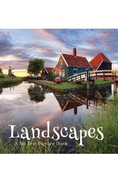 Poza produsului Landscapes, A No Text Picture Book: A Calming Gift for Alzheimer Patients and Senior Citizens Living With Dementia - Lasting Happiness
