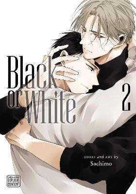 Black or White, Vol. 2 - Sachimo