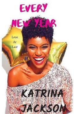 Coperta cărții 'Every New Year - Katrina Jackson'