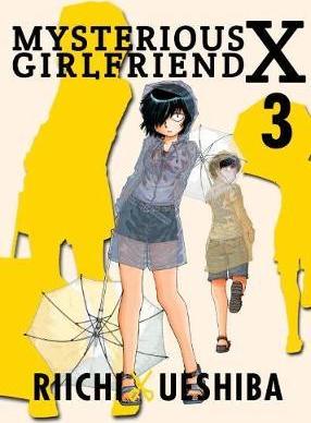 Mysterious Girlfriend X, Volume 3 - Riichi Ueshiba