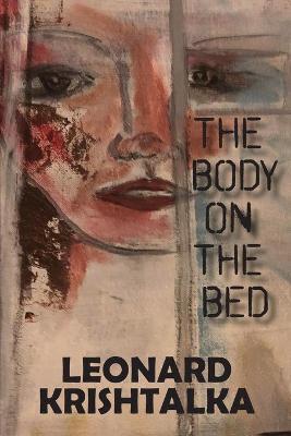 The Body on the Bed - Leonard Krishtalka