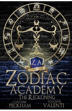 Zodiac Academy 3: The Reckoning - Caroline Peckham