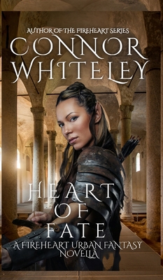 Heart of Fate: A Fireheart Urban Fantasy Novella - Connor Whiteley
