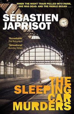 The Sleeping Car Murders - S�bastien Japrisot