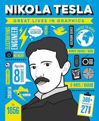 Great Lives in Graphics: Nikola Tesla - Button Books