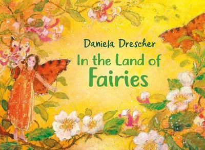 In the Land of Fairies - Daniela Drescher