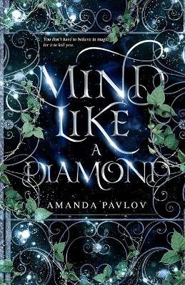 Mind Like a Diamond - Amanda Pavlov